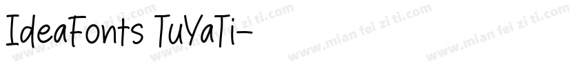 IdeaFonts TuYaTi字体转换
